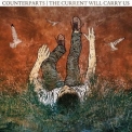 Counterparts - The Current Will Carry Us '2011
