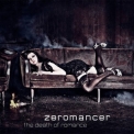 Zeromancer - The Death Of Romance '2010