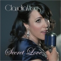 Claudia Morris - Secret Love '2015
