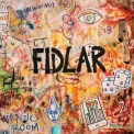 Fidlar - Too '2015