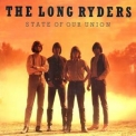 Long Ryders - State Of Our Union '1990