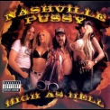 Nashville Pussy - High As Hell '2000