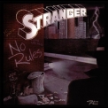 Stranger - No Rules '1989