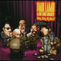 Paul Lamb & The King Snakes - I'm On A Roll '2005