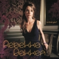 Rebekka Bakken - Is That You '2005