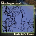The Monkeywrench - Gabriel's Horn '2008