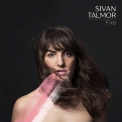 Sivan Talmor - Fire '2016