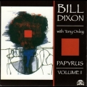 Bill Dixon - Papyrus Volume I (2010 Remastered) '2000
