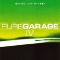 DJ EZ / Various Artists / Pure Garage - Pure Garage IV - CD2 '2001