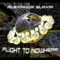 Alexandr Slavia - Flight To Nowhere '2008