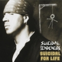 Suicidal Tendencies - Suicidal For Life (2008, Spv 42852, Germany) '1994