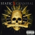 Static-x - Cannibal '2007