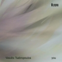Vassilis Tsabropoulos - You '2013