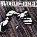 World On Edge - World On Edge '1990