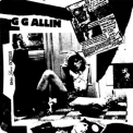 G.g. Allin - Dirty Love Songs '1987