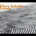 Ellery Eskelin - Forms '2004