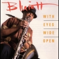 Hamiet Bluiett - With Eyes Wide Open '2000