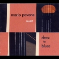 Mario Pavone - Sextet: Deez To Blues '2006