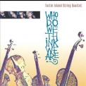 Turtle Island String Quartet - Who Do We Think We Are? '1994