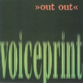 out out - voiceprint  '1997