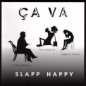 Slapp Happy - Ca Va '1998