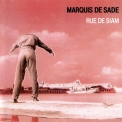 Marquis De Sade - Rue De Siam '1989