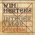 Wim Mertens - Integer Valor - Integrale '1998