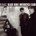 Black Rebel Motorcycle Club - B.R.M.C. '2001