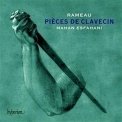 Jean-Philippe Rameau  - Pièces De Clavecin (Mahan Esfahani) [2CD] '2014
