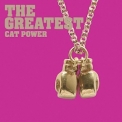 Cat Power - The Greatest '2006