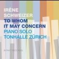 Irene Schweizer - To Whom It May Concern '2011