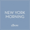 Elbow - New York Morning [CDS] '2014 