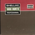 Shellac - 1000 Hurts '2000