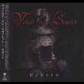 Veiled In Scarlet - Reborn '2016