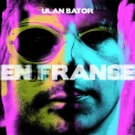 Ulan Bator - En France En Trance '2013 
