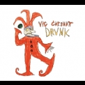 Vic Chesnutt - Drunk '2004