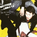 Mother & The Addicts - Take The Lovers Home Tonight '2005