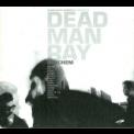 Dead Man Ray - Berchem '1998