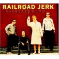 Railroad Jerk - Sauberes Hemd '1996