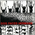 Dog Faced Hermans - Humans Fly + Every Day Timebomb '1991