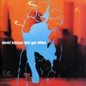 David Holmes - Lets Get Killed '1997