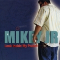 Mikey Jr. - Look Inside My Pocket '2006