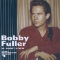 Bobby Fuller - El Paso Rock Volume 1 '1996