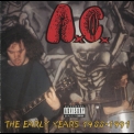 Anal Cunt - The Early Years 1988-1991 '1988