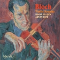 Hagai Shaham, Arnon Erez - Bloch - Violin Sonatas '2005