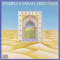 Strunz & Farah - Frontera '1984