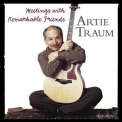 Artie Traum - Meetings With Remarkable Friends '1999