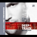 The Timewriter - Deep Train 4: Round Trip '2006
