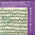 Ruggiero Ricci - J.s. Bach Sonatas And Partitas For Unaccompanied Violin '1992