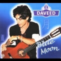 Daveed - Blue Moon '2012